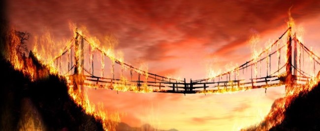 Burning Bridges